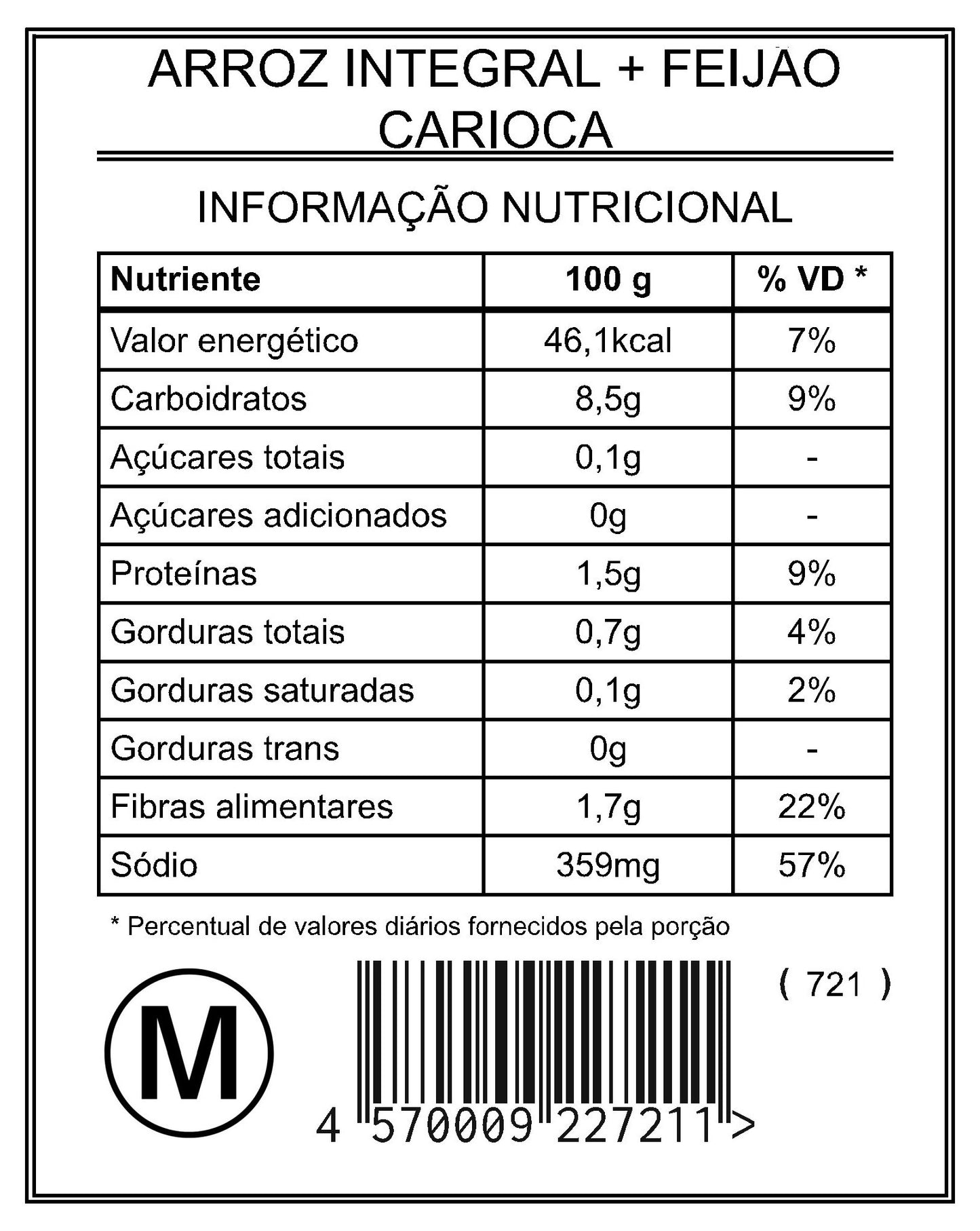 Arroz Integral + Feijão Carioca "M"