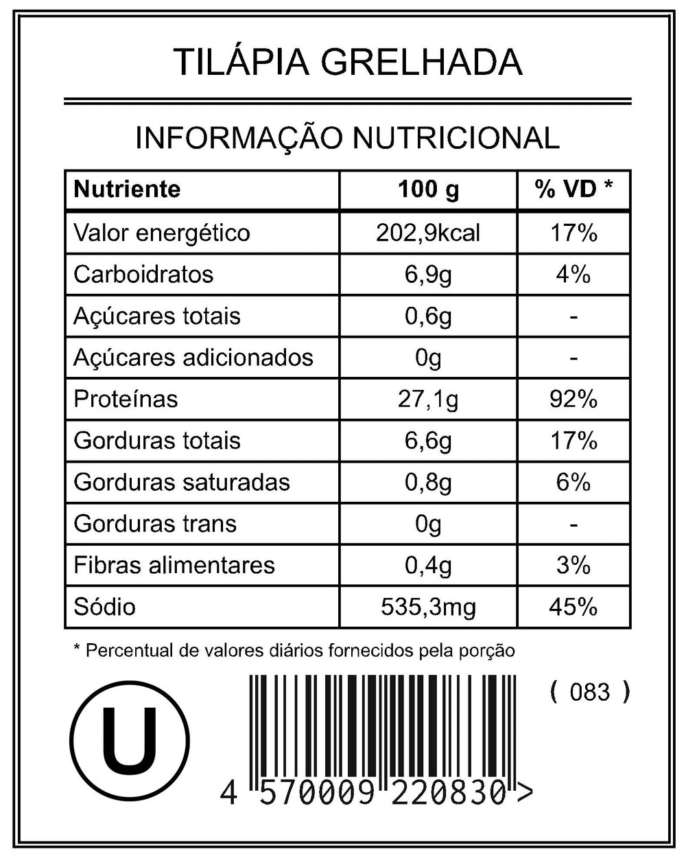 Tilápia Grelhada "Mistura Unitária"